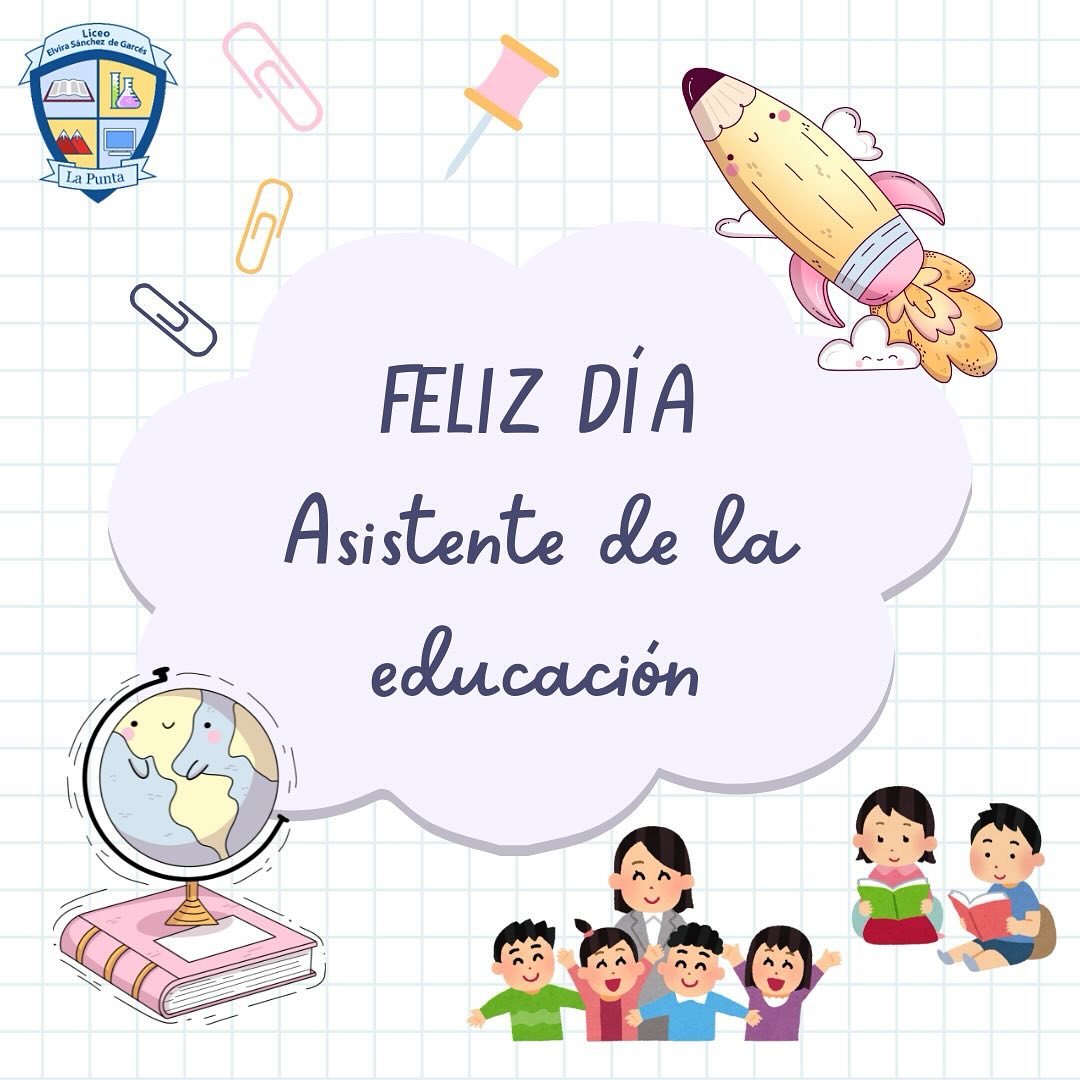 Feliz día Asistente de la Educación